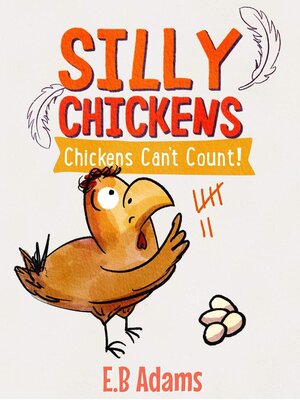 cover image of Chickens Can't Count